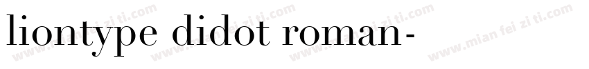 liontype didot roman字体转换
